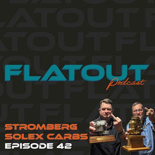 EP 42 - Stromberg & Solex Carb Awards