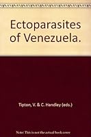 Ectoparasites of Venezuela. 0842500960 Book Cover