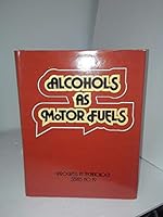 Alcohols As Motor Fuels 0898831075 Book Cover
