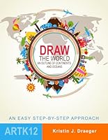 Draw the World: An Outline of Continents and Oceans 1542363438 Book Cover