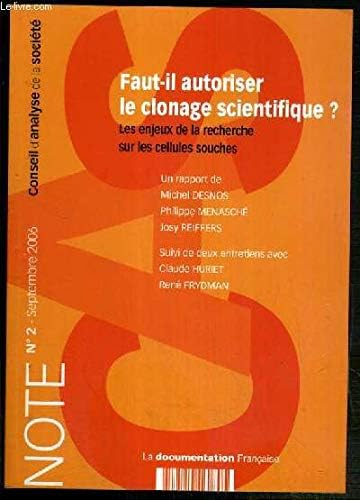 Faut-Il Autoriser le Clonage Scientifique