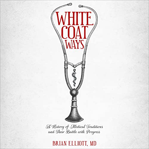 White Coat Ways by Brian Elliott episode artwork