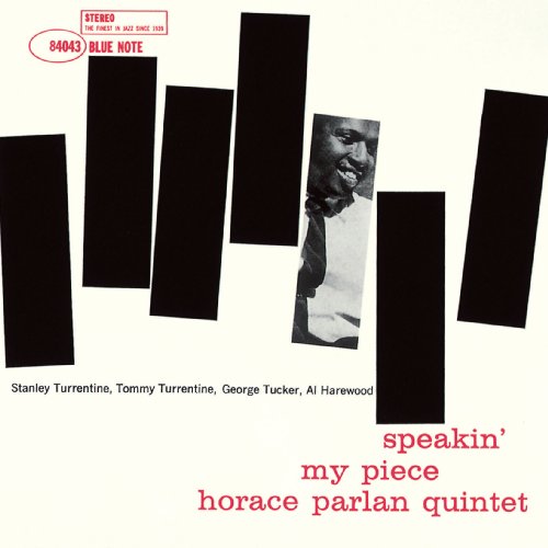 Horace Parlan - Speakin' My Piece (Blue Note) 1960」同郷の気心しれ