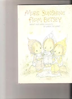 Hardcover More sunshine from Betsey (Hallmark crown editions) Book