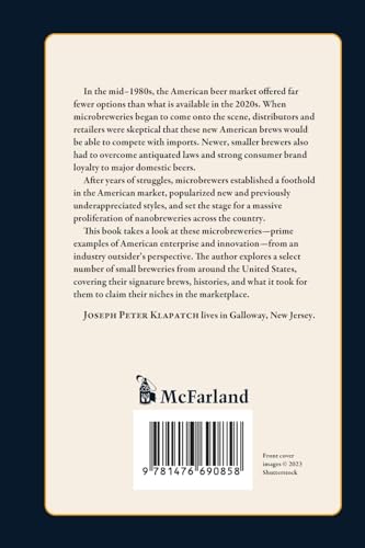 Microbreweries, Nanobreweries, and Brewpubs: Histories of 241 American Craft Beer Companies