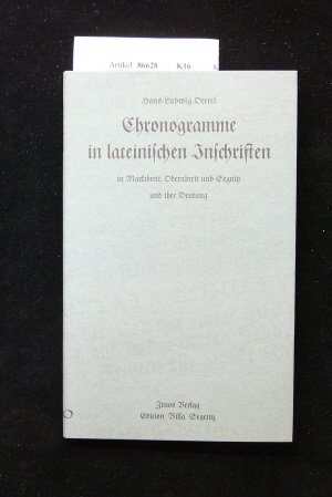 Chronogramme in lateinischen Inschriften. o.A.