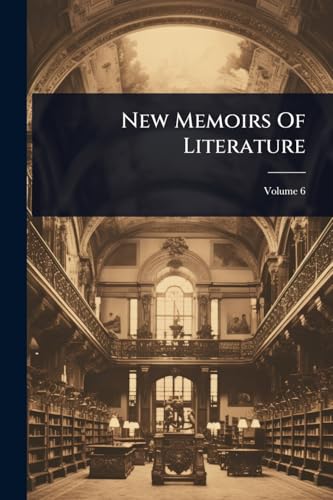 New Memoirs Of Literature