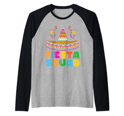 Fiesta Squad Cinco De Mayo Party Women Men Boys Girls Kids Camiseta Manga Raglan