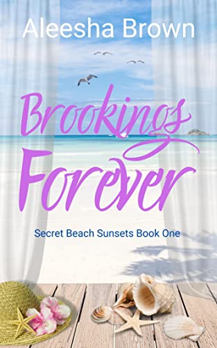 Brookings Forever: Secret Beach Sunsets - Book One (English Edition)