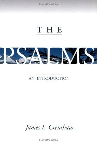 The Psalms: An Introduction
