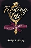 Finding Me: The Journey