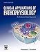 Clinical Applications of Pathophysiology: An Evidence-Based Approach -  Brashers MD  FACP  FNAP, Valentina L., Paperback