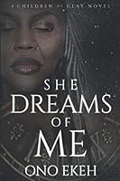 She Dreams of Me B08KQNBMGS Book Cover