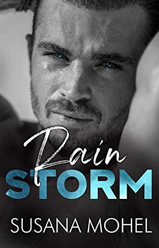Rainstorm: A second-chance, stand-alone romance