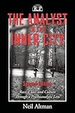 The Analyst in the Inner City (Relational Perspectives Book Series)