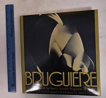 Hardcover Bruguie`re, his photographs and his life Book
