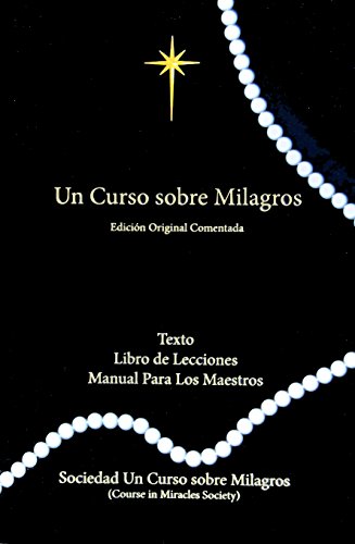 Un Curso Sobre Milagros Edicion Original Coment... [Spanish] 1942273061 Book Cover