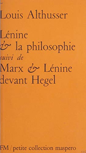 livre Lénine et la philosophie: Suivi de Marx et Lénine devant Hegel