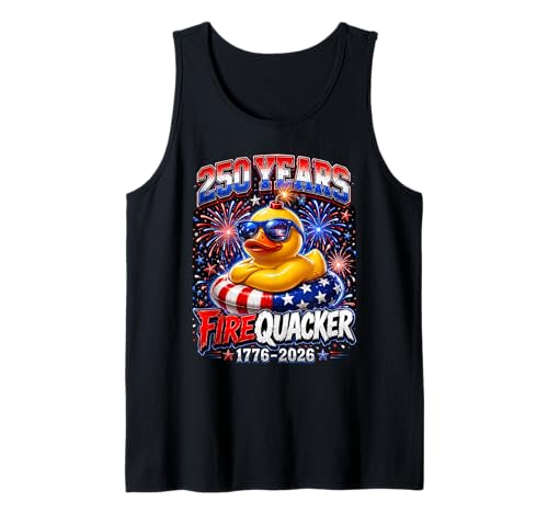 Patriotic Funny 250 Years Fire Quacker Duck 4th of July Tank Top