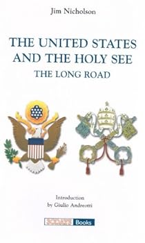 Paperback The United States and the Holy See the Long Road [Italian] Book