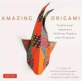 Amazing Origami Kit: Traditional Japanese Folding Papers and Projects [144 Origami Papers with Book, 17 Projects]
