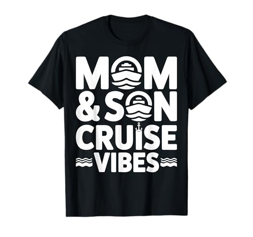 Mom and Son Cruise Vibes Matching Family Cruise Vacation T-Shirt