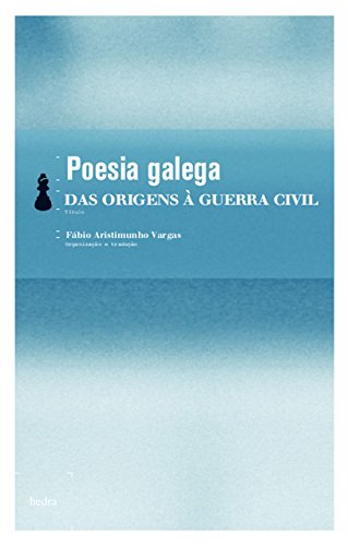 Poesia galega – das origens à guerra civil