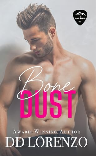 Bone Dust: Rock Hills: Book 2
