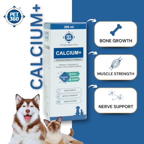 PET360 Calcium+ Advanced Mobility Formula with Calcium, Amino Acids & Vitamins for Dogs & Cats | Bone Growth, Muscle Strength & Nerve Support | Nutritional Supplements for Pets - 200 ml