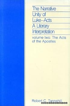 The Narrative Unity of Luke-Acts 2: A Literary Interpretation
