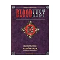 Bloodlust (Cyberpunk Horror Encyclopedia) 2921573113 Book Cover