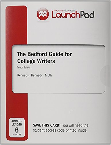 LaunchPad for The Bedford Guide for College Writers with Reader, Research Manual, and Handbook (Six Month Access)