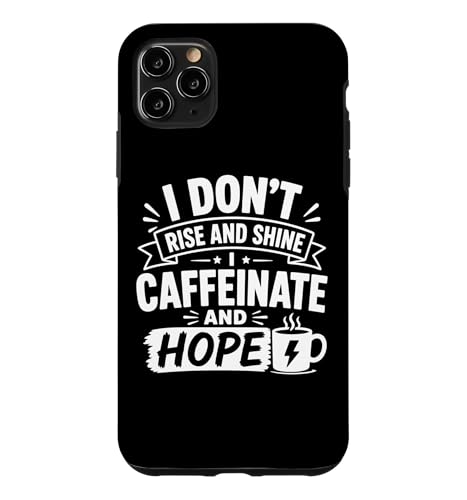 I Dont Rise And Shine �t�@�j�[���[�j���O���[���A�O���t�B�b�N �X�}�z�P�[�X iPhone 11 Pro Max �p