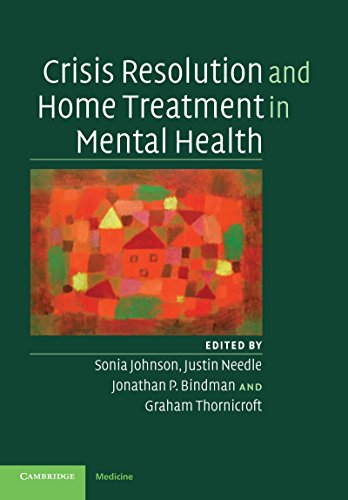 Crisis Resolution and Home Treatment in Mental Health (English Edition)
