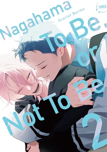Couverture de Nagahama to be, or not to be