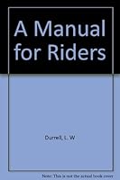 A manual for riders B0006EUYA6 Book Cover
