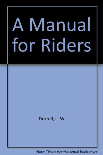 A manual for riders B0006EUYA6 Book Cover