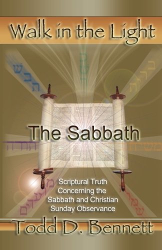 The Sabbath (Walk in the Light, Volume 8)