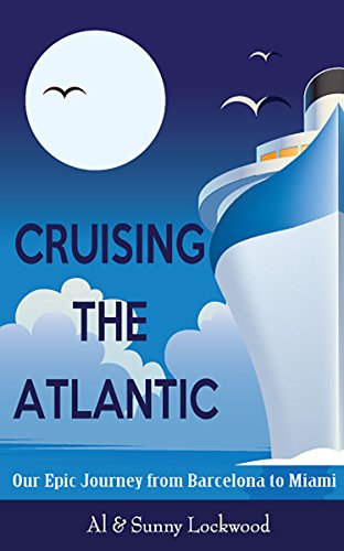 Cruising the Atlantic: Our Epic Journey from Barcelona to Miami
