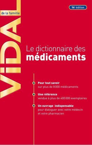 Télécharger Vidal de la Famille : Le dictionnaire des médicaments PDF Ebook En Ligne