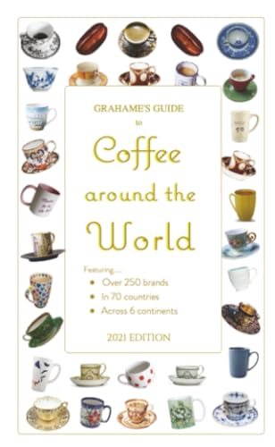 Grahame's Guide to Coffee around the World