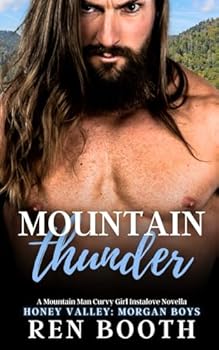Mountain Thunder: The Morgan Boys (Honey Valley) - Book #4 of the Honey Valley