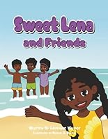 Sweet Lena And Friends B0G2XWY795 Book Cover
