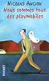  NOUS SOMMES TOUS DES PLAYMOBIL
