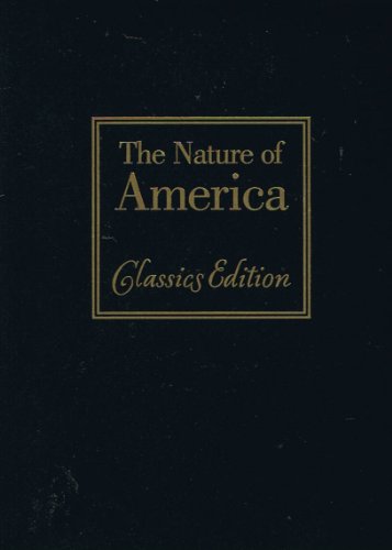 The Nature of America - Classics Edition