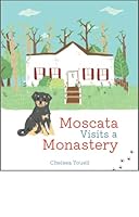 Moscata Visits a Monastery 0881416967 Book Cover