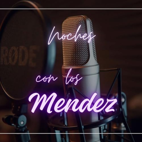 Noches Con Los Mendez cover art