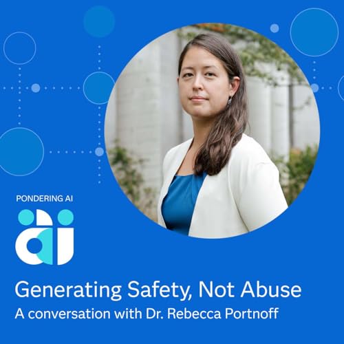 Page de couverture de Generating Safety Not Abuse with Dr. Rebecca Portnoff