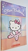 Hello Kitty: Star Ballerina 0439657334 Book Cover