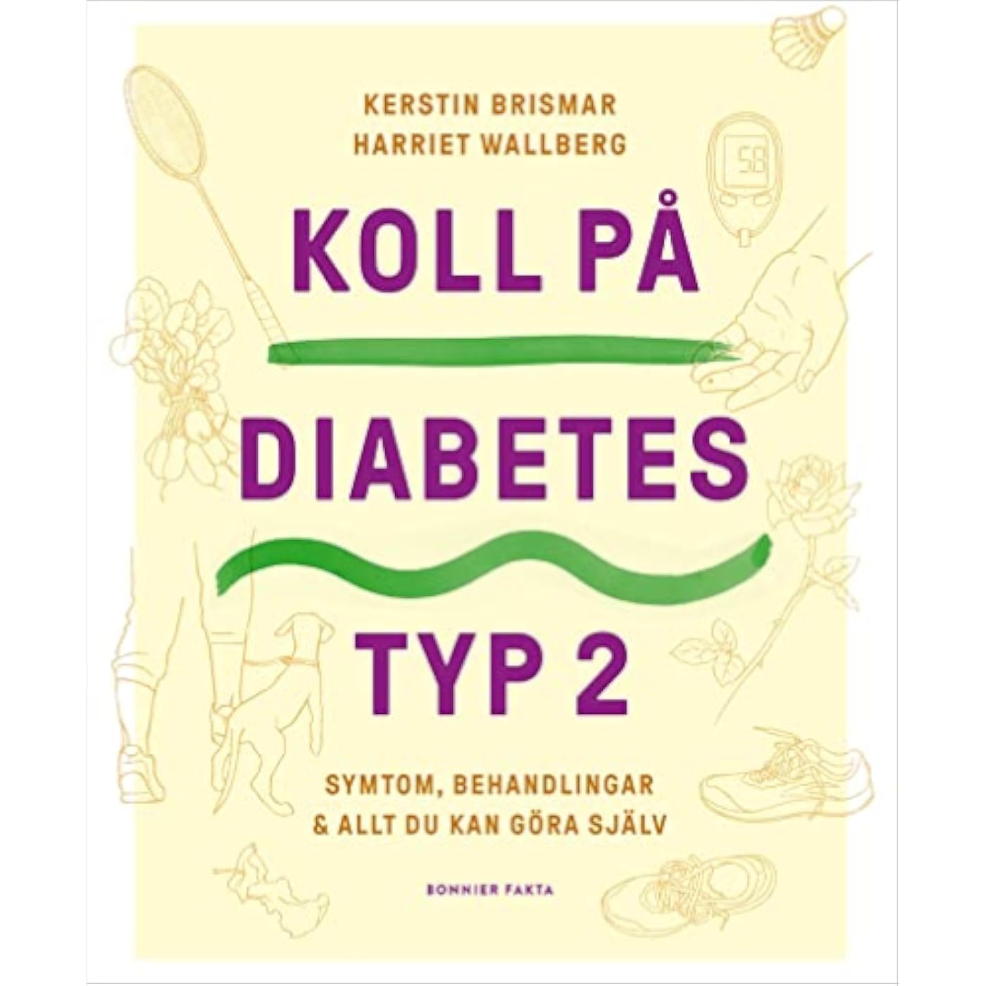 10/mo Finance Koll på diabetes typ 2 symtom, behandlingar & allt du kan göra själv Buy 10/mo Finance Koll på diabetes typ 2 symtom, behandlingar & allt du kan göra själv Buy